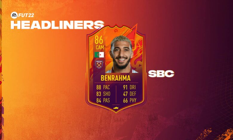 Fifa Sbc Said Benrahma Headliners Soluciones Para Canjear La