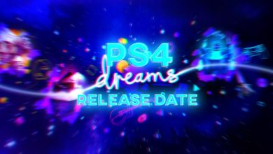* BREAKING * PS4 Dreams: crea tu propio juego en el título final de taquilla antes de PS5