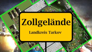 Escape from Tarkov: Alles zur Map Zollgelände – Loot, Spawns, Taktiken