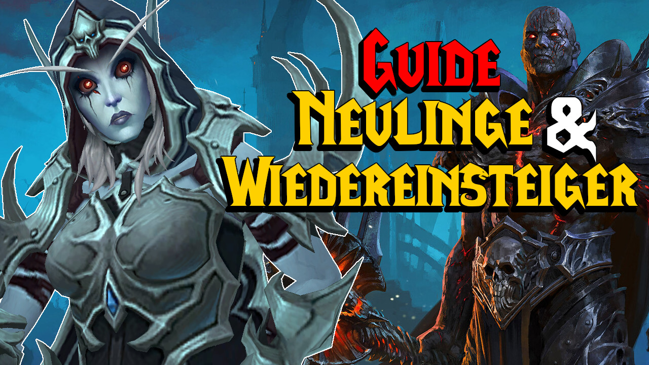 WoW: Shadowlands - Guía para recién llegados y repatriados
