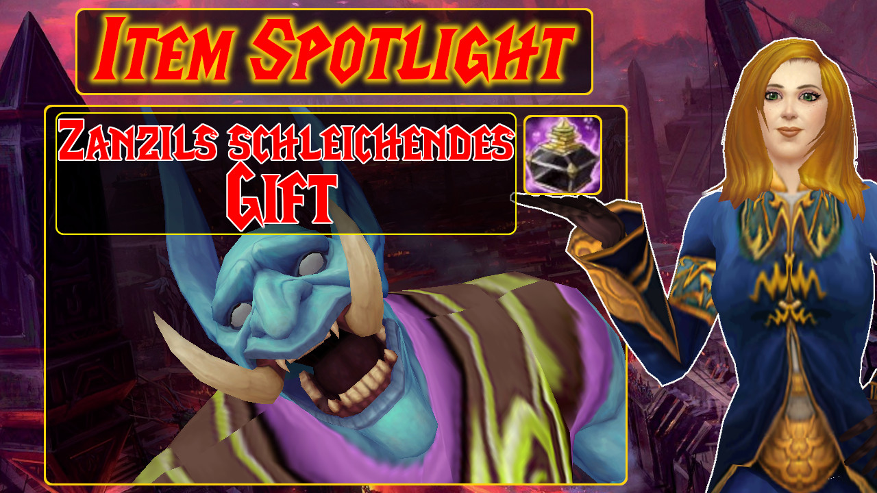WoW: Item Spotlight - El veneno rastrero de Zanzil es la mejor venganza