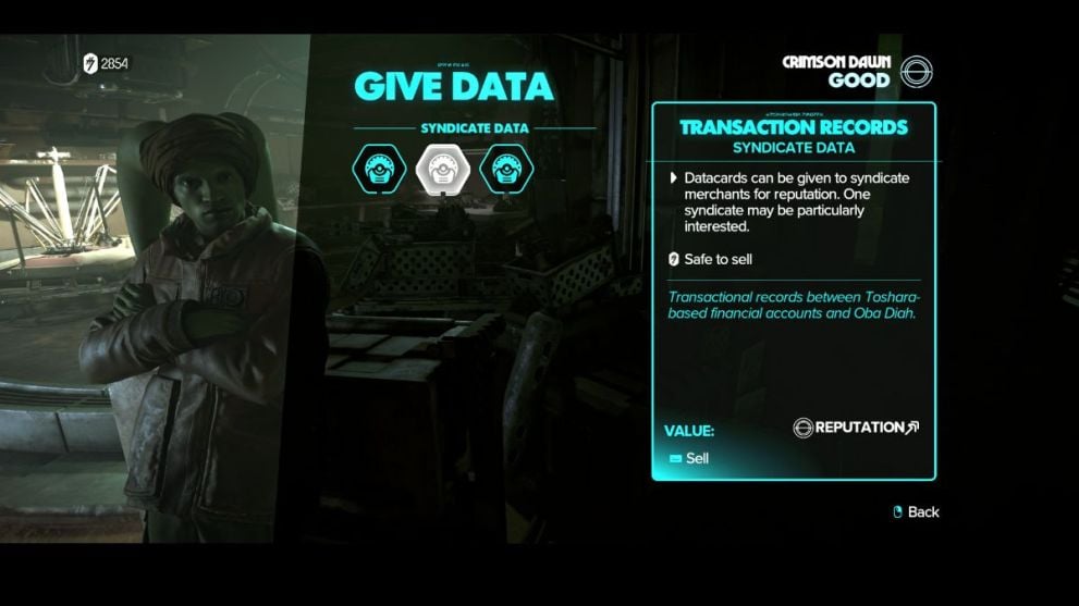 Vender datos del sindicato a un contrabandista de Crimson Dawn para aumentar la reputación. 